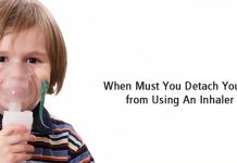 When must you detach yourself from using an inhaler?